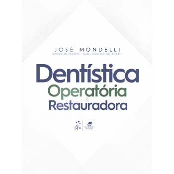 Dentística Operat-ria E Restauradora