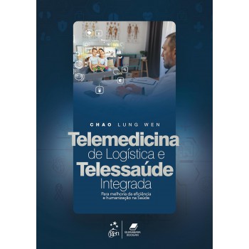 Telemedicina De Logística E Telessaúde Integrada