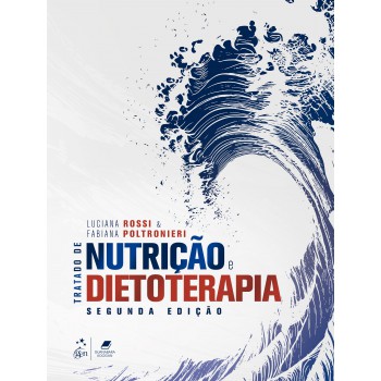 Tratado De Nutrição E Dietoterapia