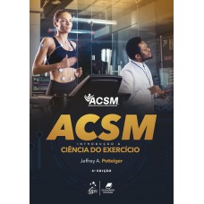 Acsm Introdução à Ciência Do Exercício