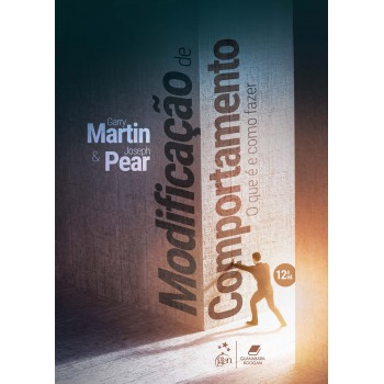 Modiicação De Comportamento - O Que é E Como Azer