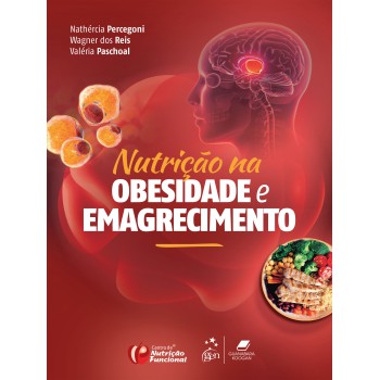 Nutrição Na Obesidade E Emagrecimento