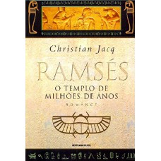 Ramsés: O Templo De Milhões De Anos (vol. 2)