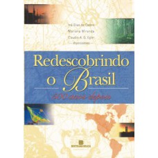 REDESCOBRINDO O BRASIL: 500 ANOS DEPOIS