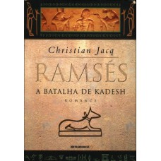 Ramsés: A Batalha De Kadesh (vol. 3)