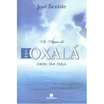 AS ÁGUAS DE OXALÁ