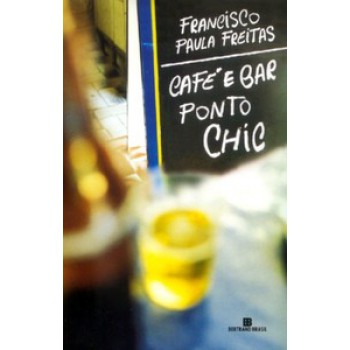 Café E Bar Ponto Chic