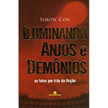 ILUMINANDO ANJOS E DEMONIOS