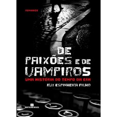 De Paixões E De Vampiros