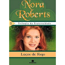 Laços De Fogo (vol. 1)