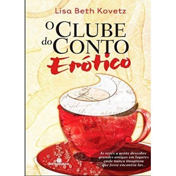 O Clube Do Conto Erótico