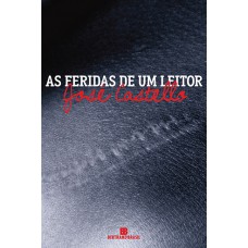 As Feridas De Um Leitor