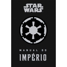 Star Wars: Manual Do Império