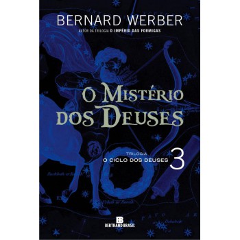 O Mistério Dos Deuses (vol. 3 O Ciclo Dos Deuses)