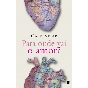 Para Onde Vai O Amor?