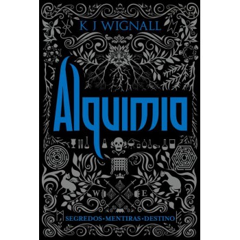 Alquimia (vol. 2 Trilogia O Vampiro De Mércia)