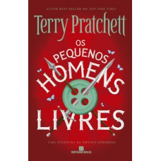 OS PEQUENOS HOMENS LIVRES (TIFFANY DOLORIDA - VOL. 1)