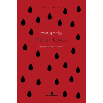 Melancia (edição Especial)