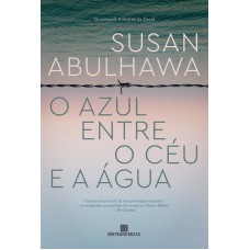 O Azul Entre O Céu E A água