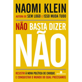 Não Basta Dizer Não