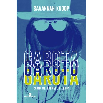 Garota Garoto Garota: Como Me Tornei Jt Leroy