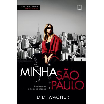 Minha São Paulo: Um Guia Com Didicas Da Cidade