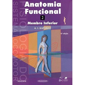 Anatomia Funcional Vol. 2 - Membro Inferior