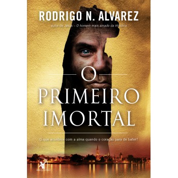 O Primeiro Imortal