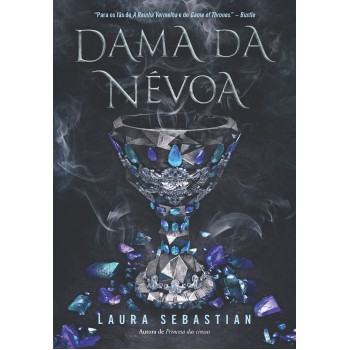 Dama da névoa (Princesa das cinzas – Livro 2)