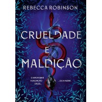 Crueldade E Maldição (herança Sombria - Livro 2)