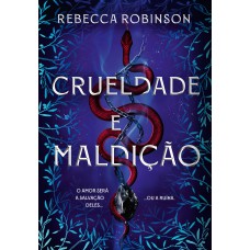 Crueldade E Maldição (herança Sombria - Livro 2)