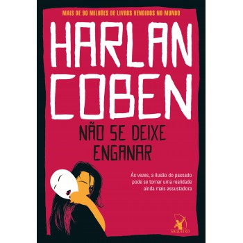 Não Se Deixe Enganar