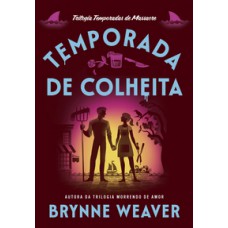 Temporada De Colheita (temporadas De Massacre - Livro 2)