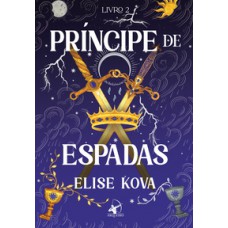 Príncipe De Espadas - Edição Especial Com Brinde