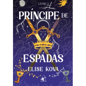 Príncipe De Espadas - Edição Especial Com Brinde