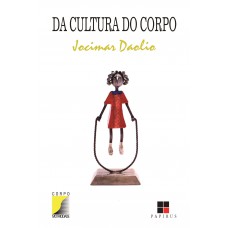 Da Cultura Do Corpo