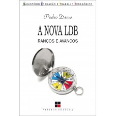 A Nova Ldb: Ranços E Avanços