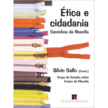 ética E Cidadania: Caminhos Da Filosofia