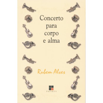 Concerto Para Corpo E Alma