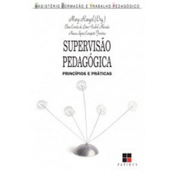 Supervisão Pedagógica: Princípios E Práticas