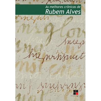 As Melhores Crônicas De Rubem Alves