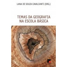 Temas Da Geografia Na Escola Básica