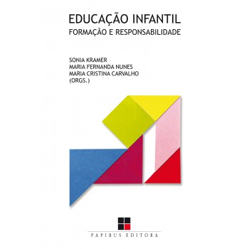 Educação Infantil:: Formação E Responsabilidade