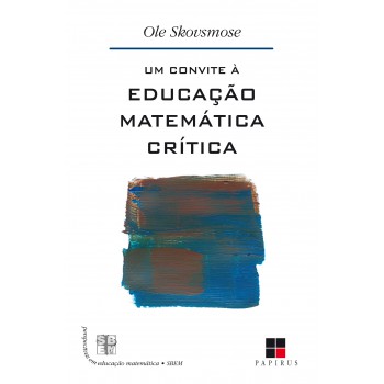 Um Convite à Educação Matemática Crítica