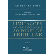 Limitações Constitucionais Ao Poder De Tributar