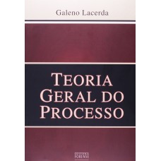 Teoria Geral do Processo