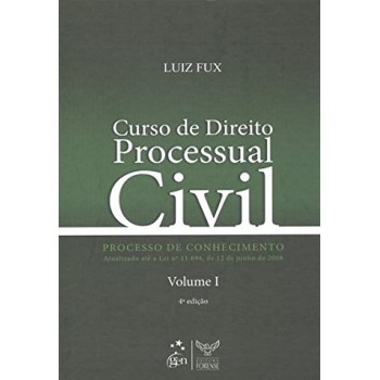 Curso de Direito Processual Civil - Vol. I - Processo de Conhecimento