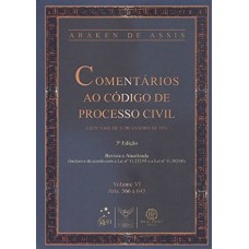 Comentários ao Código de Processo Civil Vol. VI