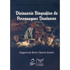 Dicionário Biográfico De Personagens Dantescos