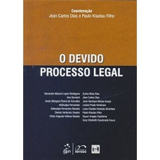 O Devido Processo Legal